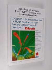 Lääketiede 92 Medicin 6.-10.1.1992 Messukeskus : Luentolyhennelmät