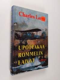 Upottakaa Rommelin laivat