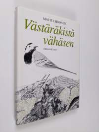 Västäräkistä vähäsen