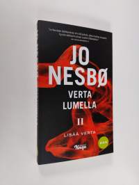 Verta lumella Osa II : Lisää verta (UUSI)