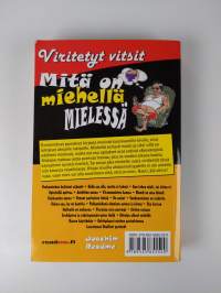 Mitä on miehellä mielessä : jokamiehen vitsikirja