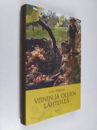 Viinin ja oluen lähteillä