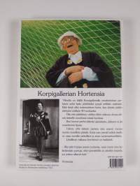Korpigallerian Hortensia : taiteilija Toini Markkasen elämänkerta