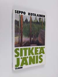 Sitkeä jänis : novelleja