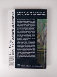 Uusi ekologinen järjestys : puu, eläin, ihminen