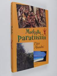 Matkalla paratiisiin