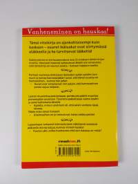 Vitsi pidentää ikää : vanheneminen on hauskaa!