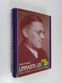 Linnasta linnaan : Eero A. Wuoren (1900-1966) poliittinen elämäkerta