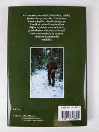 Valkean jäniksen keli : Eräkertomuksia