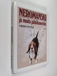 Neromanski ja muita jahtikavereita