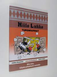 Niilo Lukko : tupenrapinat