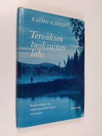 Tervaksentuoksuinen lohi