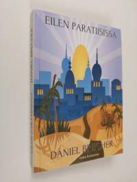Eilen paratiisissa (signeerattu, tekijän omiste)