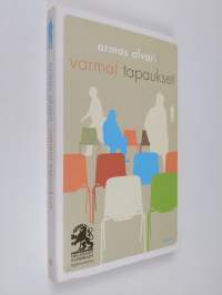 Varmat tapaukset : novelleja