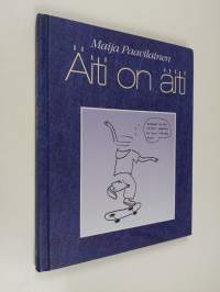 Äiti on äiti (signeerattu)