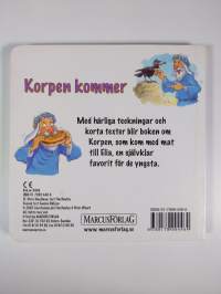 Korpen kommer