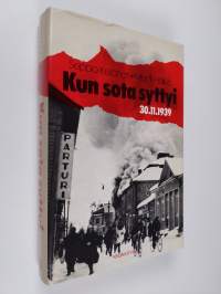 Kun sota syttyi 30.11.1939