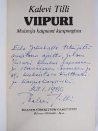 Viipuri : muistoja kaipuuni kaupungista (tekijän omiste)