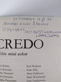 Credo : mihin minä uskon (tekijän omiste)