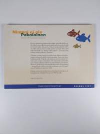 Nimeni ei ole Pakolainen : elämää ulkomaalaisena Suomessa