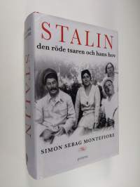 Stalin : den röde tsaren och hans hov