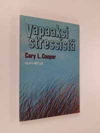 Vapaaksi stressistä