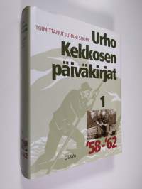 Urho Kekkosen päiväkirjat 1, 1958-62 (ERINOMAINEN)