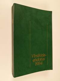 Virsikirjaehdotus 1984 : Suomen evankelis-luterilaisen kirkon virsikirja : 21 varsinaisen kirkolliskokouksen asettaman virsikirjakomitean ehdotus