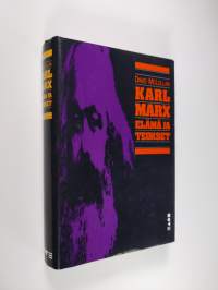 Karl Marx : elämä ja teokset