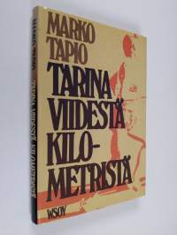 Tarina viidestä kilometristä