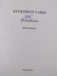 Kuoleman varjo : rikosromaani (signeerattu)