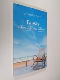 Taivas : onko se myös sinun paikkasi (ERINOMAINEN)