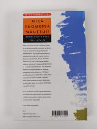 Mikä Suomessa muuttui? : sosiologinen kuva 1990-luvusta