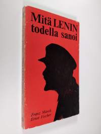 Mitä Lenin todella sanoi