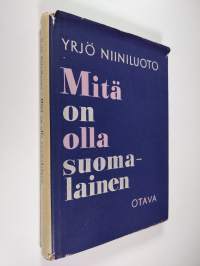 Mitä on olla suomalainen