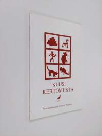 Kuusi kertomusta