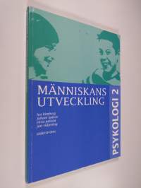 Psykologi; människans utveckling, 2 - Kurs 2