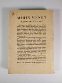 Mihin menet Suomen kansa?