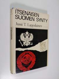 Itsenäisen Suomen synty