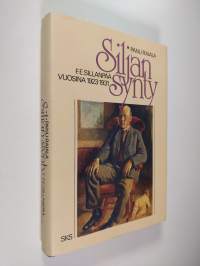 Siljan synty : F. E. Sillanpää vuosina 1923-1931