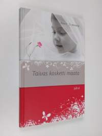 Taivas kosketti maata