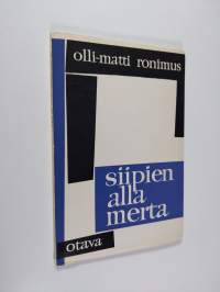 Siipien alla merta : runoja