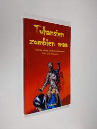 Tuhansien zombien maa