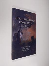 Historiallisen romaanin taitajia 1