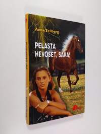 Pelasta hevoset, Sara!