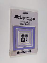 Järkijumppa : kuviotehtäviä terävä-älyisille