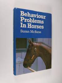 Behaviour problems in horses