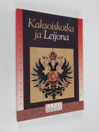 Kaksoiskotka ja leijona : Nikolai Valapaton muisto ja muita kirjoituksia