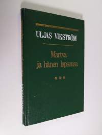 Martva ja hänen lapsensa : romaani