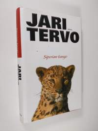 Siperian tango : valitut novellit 1993-2003